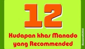 12 Kudapan Manado Halal dan Recommended