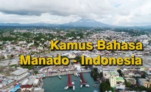 Kamus Bahasa Manado-Indonesia